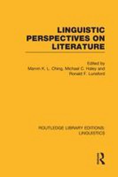 Linguistic Perspectives on Literature (RLE Linguistics C