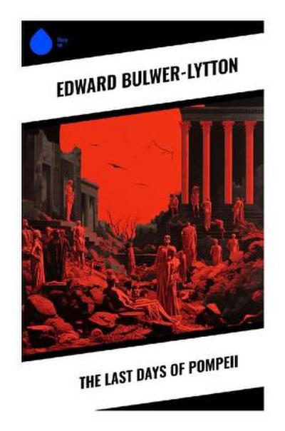 The Last Days of Pompeii