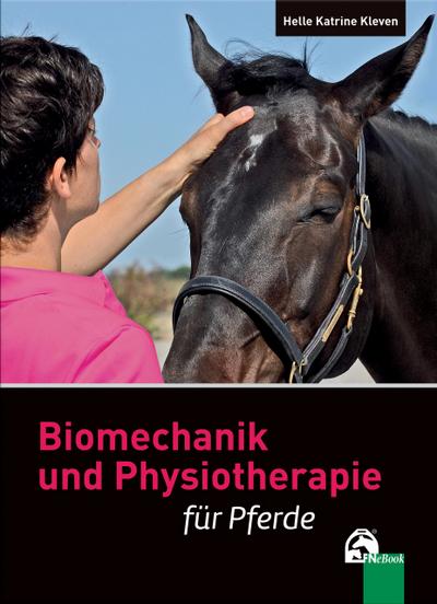 Biomechanik und Physiotherapie für Pferde