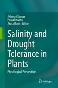Salinity and Drought Tolerance in Plants
