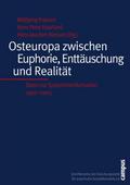 Osteuropa zwischen Euphorie, Enttäuschung und Realität