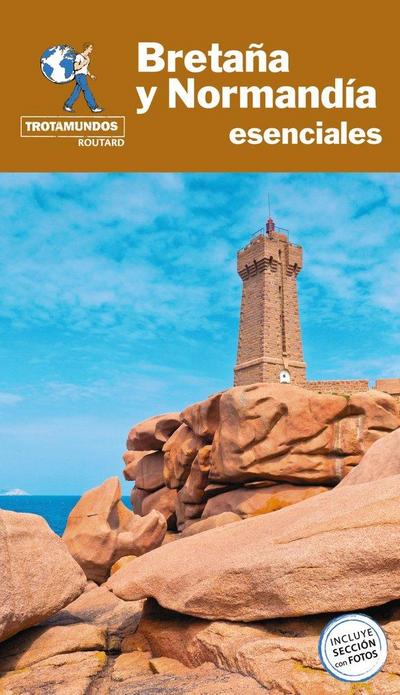 Bretaña y Normandía esenciales