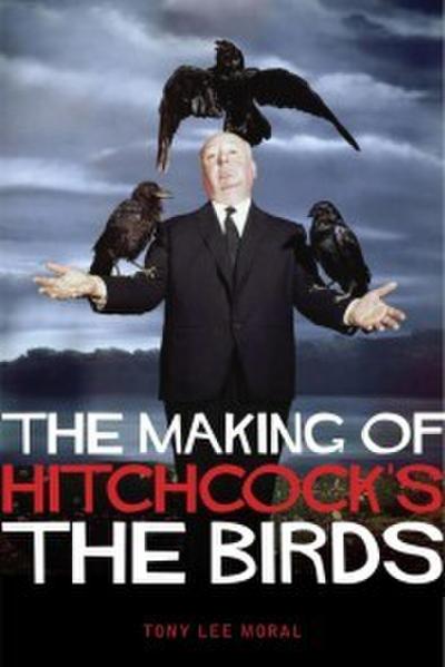 Making of Hitchcock’s The Birds