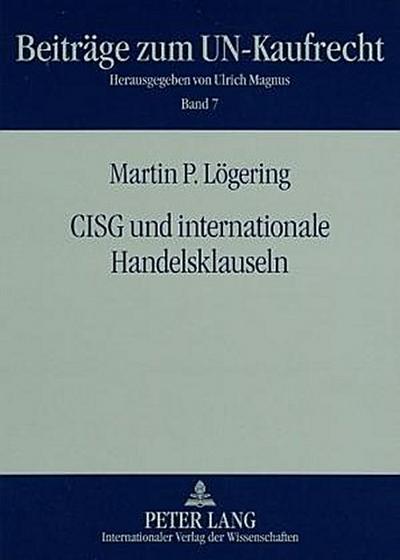CISG und internationale Handelsklauseln