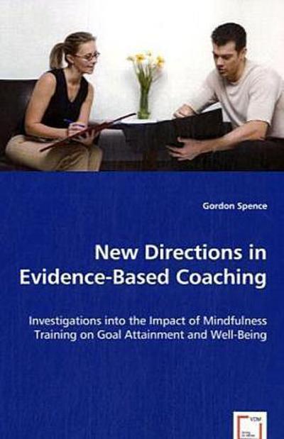 New Directions in Evidence-Based Coaching