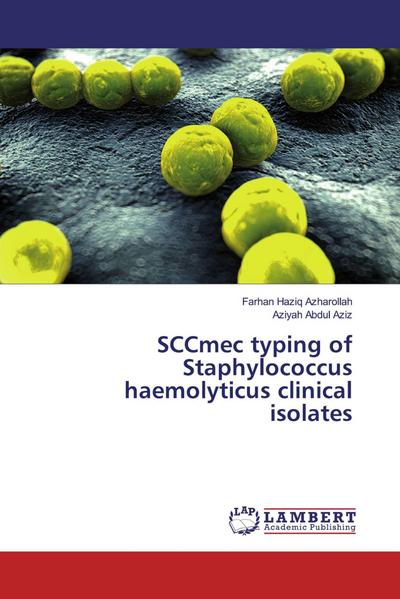 SCCmec typing of Staphylococcus haemolyticus clinical isolates