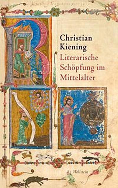 Literarische Schöpfung im Mittelalter