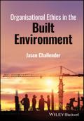 Organisational Ethics in the Built Environment