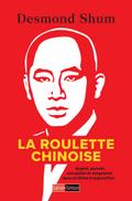 La Roulette Chinoise