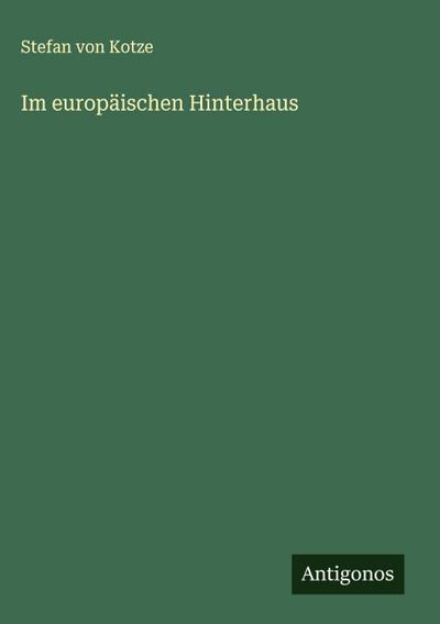 Im europäischen Hinterhaus