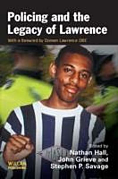Policing and the Legacy of Lawrence