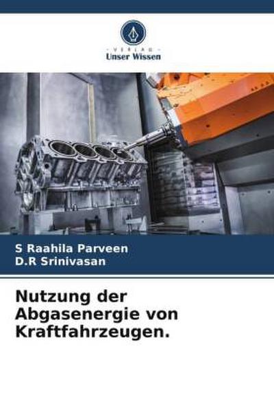 Nutzung der Abgasenergie von Kraftfahrzeugen.