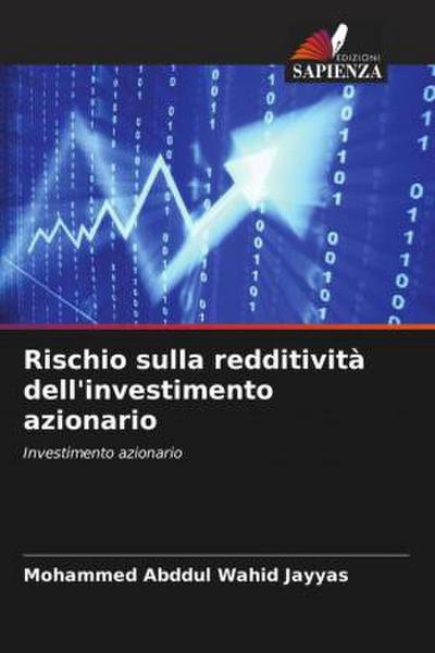 Rischio sulla redditività dell’investimento azionario