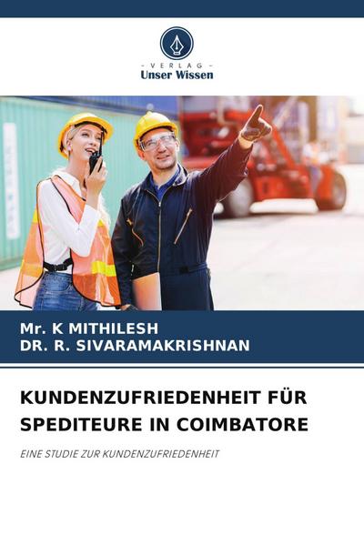 KUNDENZUFRIEDENHEIT FÜR SPEDITEURE IN COIMBATORE