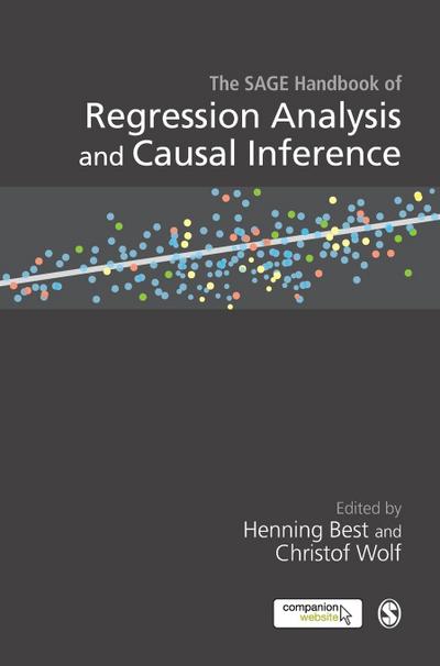 The SAGE Handbook of Regression Analysis and Causal Inference (First Edition)