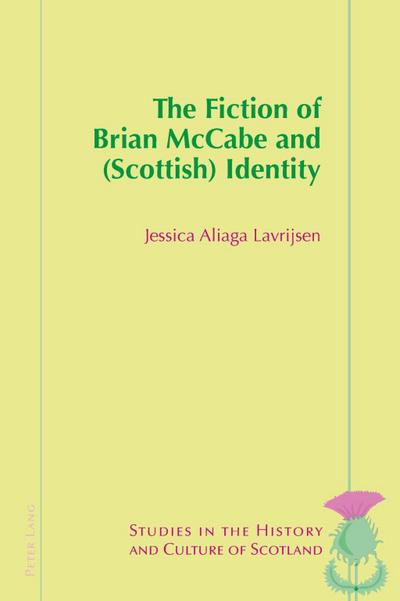 Fiction of Brian McCabe and (Scottish) Identity