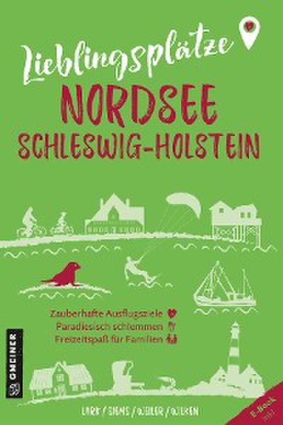 Lieblingsplätze Nordsee Schleswig-Holstein