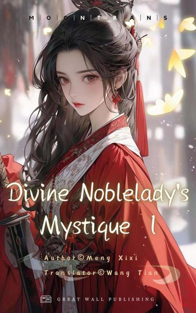 Divine Noblelady’s Mystique Volume 1