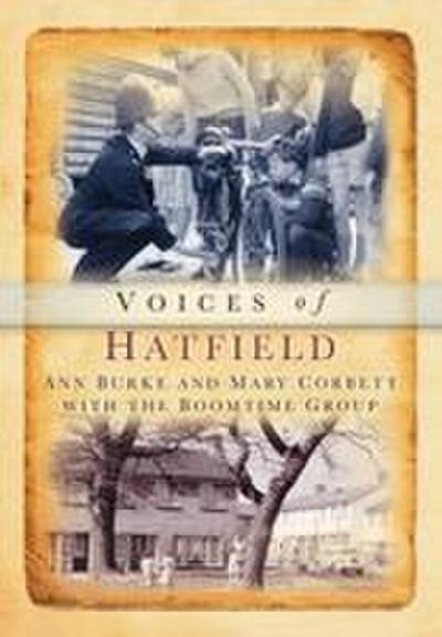 Hatfield Voices from ’50s and ’60s