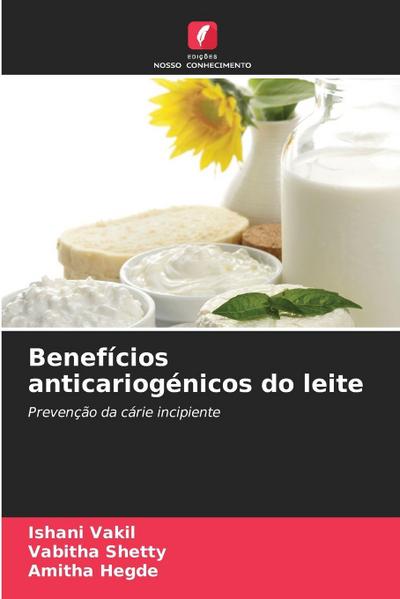 Benefícios anticariogénicos do leite