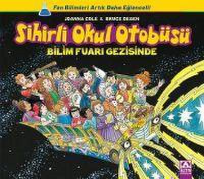 Sihirli Okul Otobüsü Bilim Fuari Gezisinde