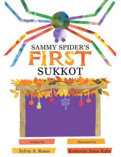 Sammy Spider’s First Sukkot