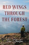 Red Wings Through the Forest