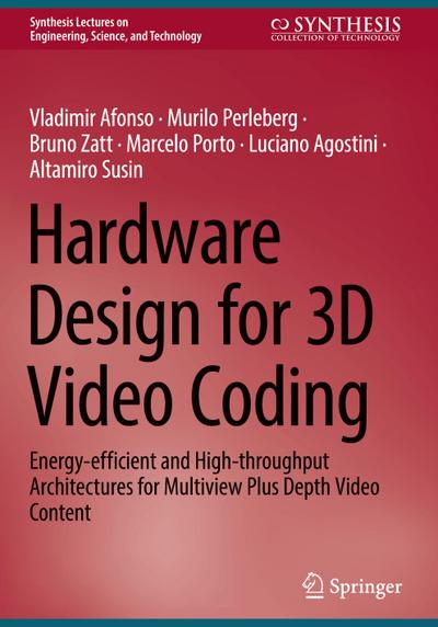 Hardware Design for 3D Video Coding