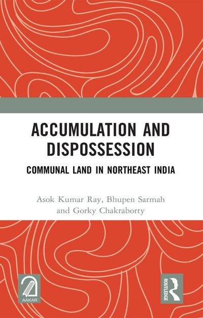 Accumulation and Dispossession