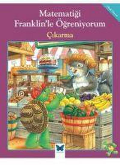 Matematigi Franklinle Ögreniyorum - Cikarma
