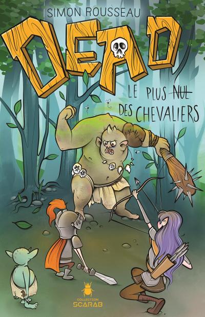 Le plus nul des chevaliers