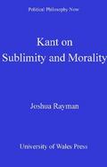 Kant on Sublimity and Morality