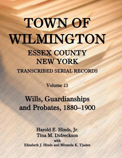 Town of Wilmington, Essex County, New York, Transcribed Serial Records, Volume 23