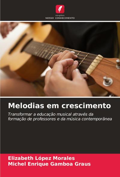 Melodias em crescimento