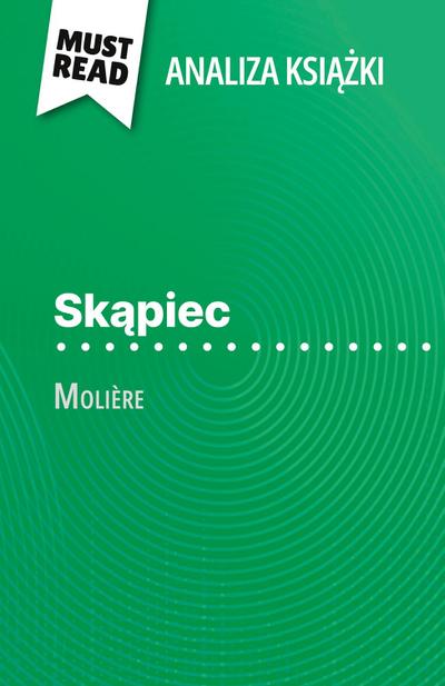 Sk¿piec ksi¿¿ka Molière (Analiza ksi¿¿ki)