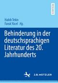 Behinderung in der deutschsprachigen Literatur des