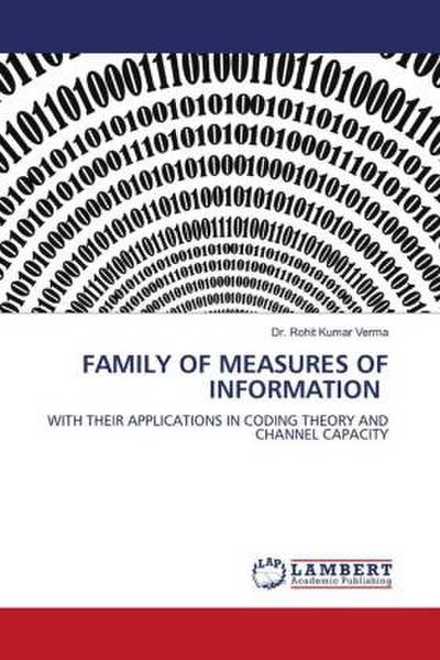 FAMILY OF MEASURES OF INFORMATION