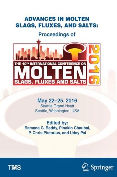 Advances in Molten Slags, Fluxes, and Salts