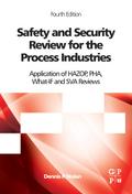 Safety and Security Review for the Process Industries