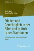 Frieden und Gerechtigkeit in der Bibel und in kirc