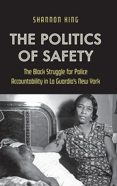 The Politics of Safety