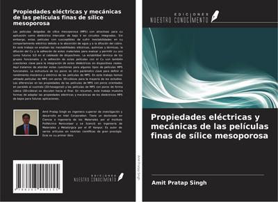 Propiedades eléctricas y mecánicas de las películas finas de sílice mesoporosa