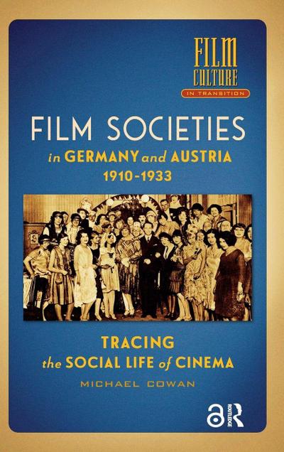 Film Societies in Germany and Austria 1910-1933