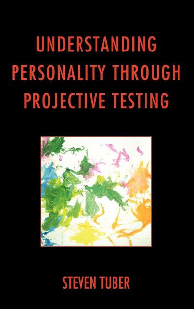 Understanding Personality through Projective Testing