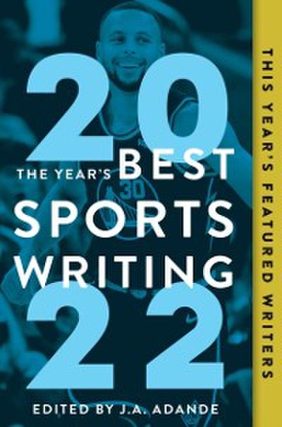 Year’s Best Sports Writing 2022