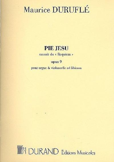 Pie Jesu op.9 pour voixet orgue(violoncelle ad lib)