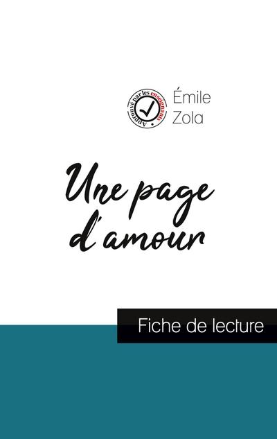 Une page d’amour de Émile Zola (fiche de lecture et analyse complète de l’oeuvre)