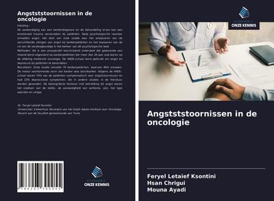 Angstststoornissen in de oncologie