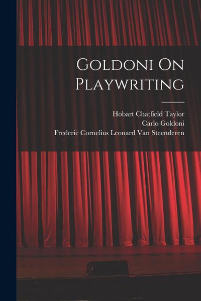 Goldoni On Playwriting