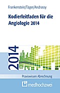 Kodierleitfaden für die Angiologie 2014